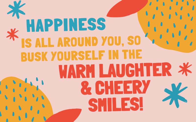 HAPPY INTERNATIONAL DAY OF HAPPINESS